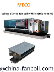China Ceiling concealed duct fan coil with electric heating-400CFM supplier